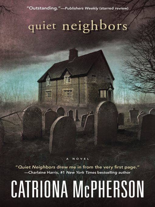 Quiet Neighbors