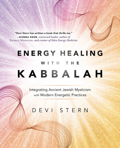 Energy Healing with the Kabbalah