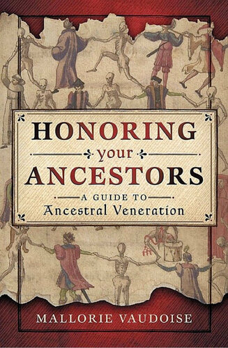 Honoring Your Ancestors