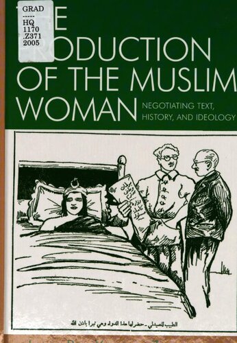 The Production of the Muslim Woman