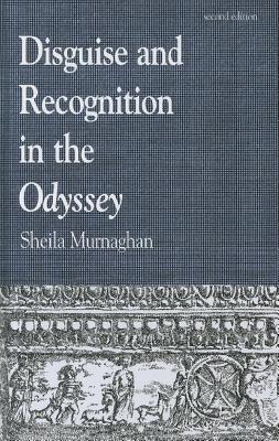 Disguise and Recognition in the Odyssey, 2nd Edition