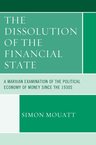 The Dissolution of the Financial State