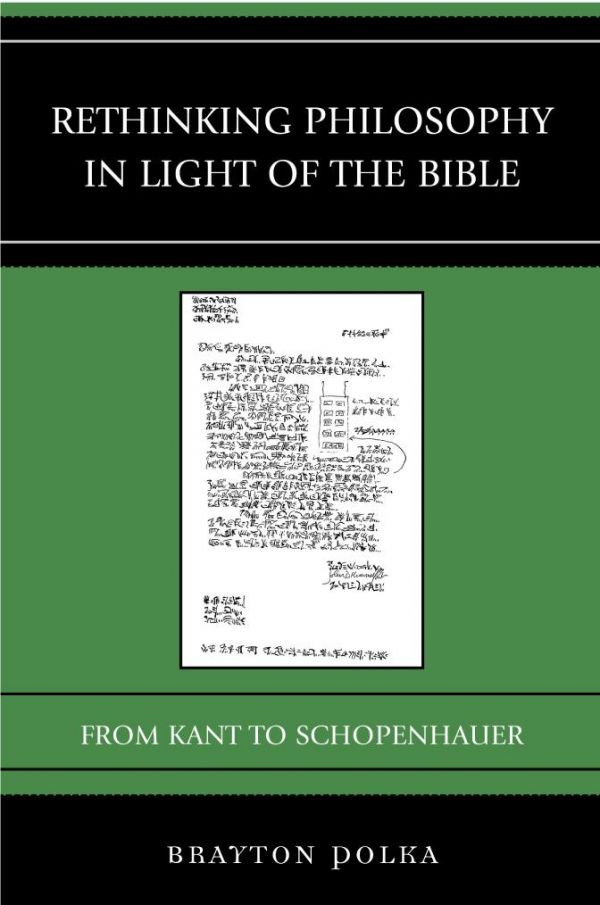 Rethinking Philosophy in Light of the Bible