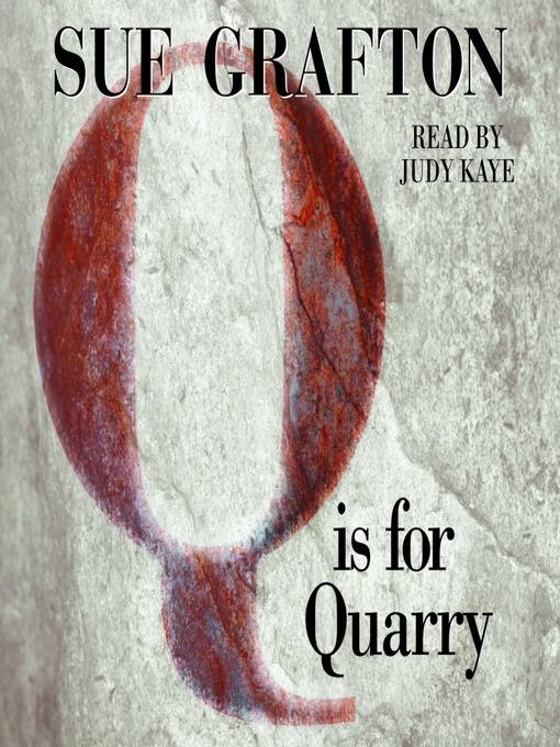 "Q" is for Quarry