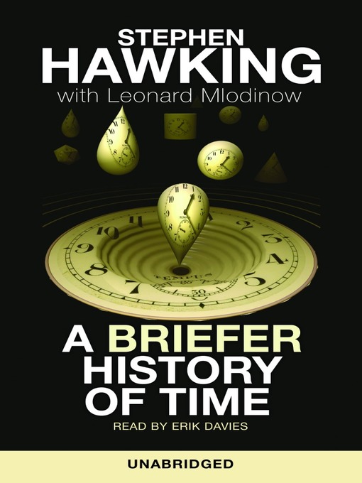 A Briefer History of Time