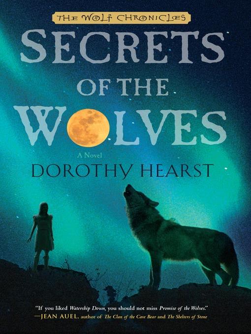 Secrets of the Wolves