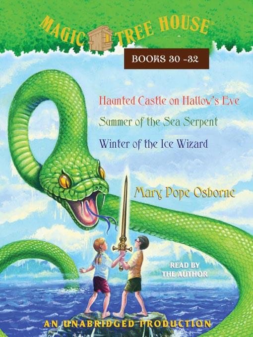 Magic Tree House Collection, Books 30-32