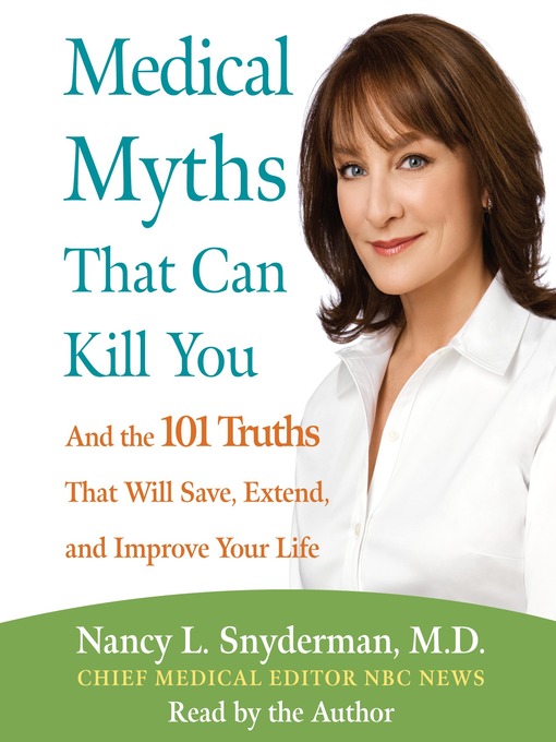 Medical Myths That Can Kill You