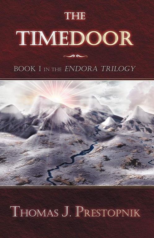 The Timedoor: Book I in the Endora Trilogy