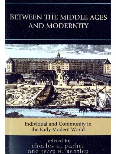 Between the Middle Ages and Modernity