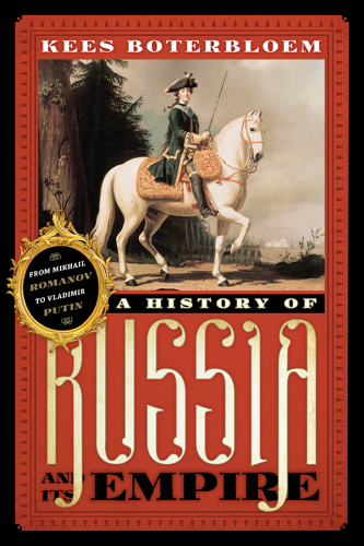 A History of Russia and Its Empire