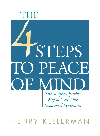 The 4 Steps to Peace of Mind