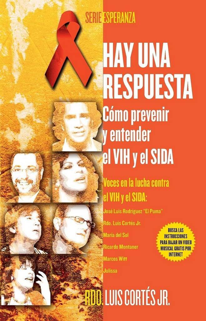 Hay una respuesta (There Is an Answer): C&oacute;mo prevenir y entender el VHI y el SIDA (How to Prevent and Understand HIV/AIDS) (Atria Espanol) (Spanish Edition)