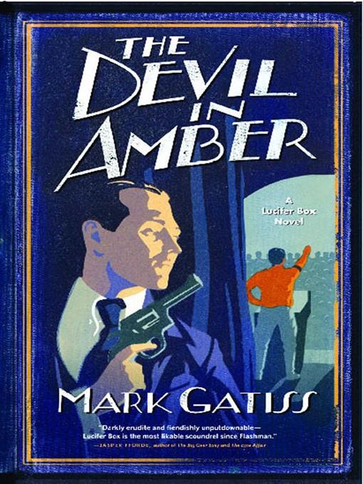 The Devil in Amber