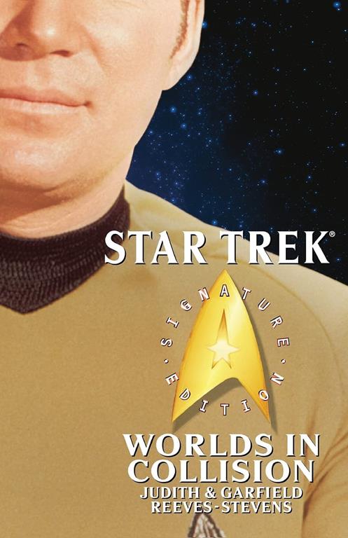 Star Trek: Signature Edition: Worlds in Collision (Star Trek: The Original Series)