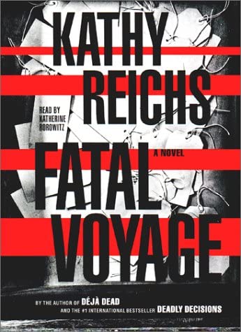Fatal Voyage (A Temperance Brennan Novel)