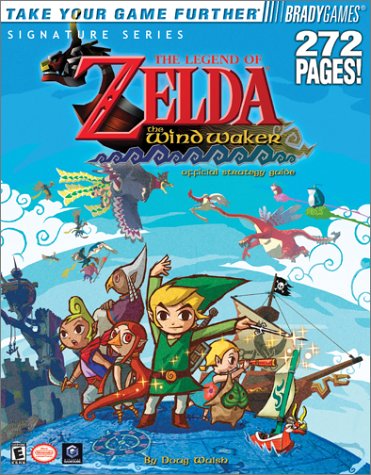 The legend of Zelda : the Wind Waker : official strategy guide