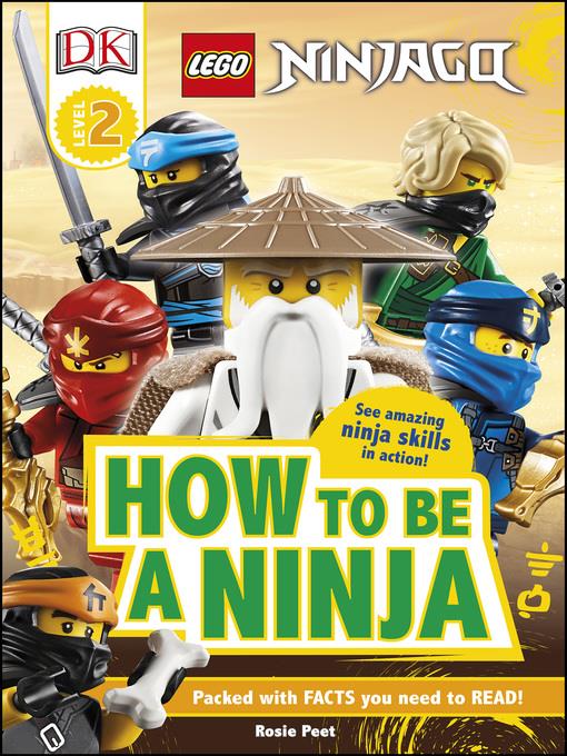 LEGO NINJAGO How to Be a Ninja