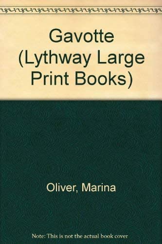 Gavotte (Lythway Large Print Series)