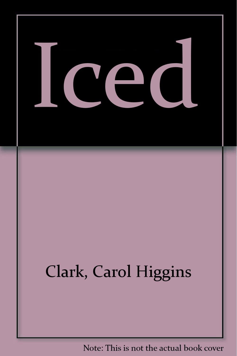 Iced (Regan Reilly Mysteries, No. 3)