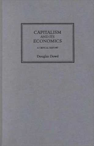 Capitalism and Its Economics