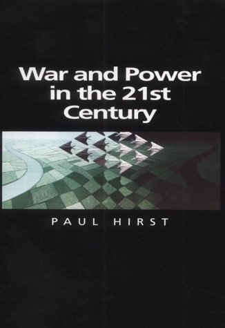 War and Power in the Twenty-First Century