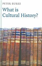 What Is Cultural History?