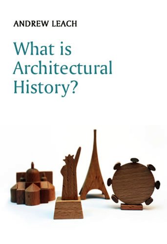 What Is Architectural History?