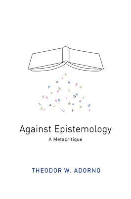 Against Epistemology