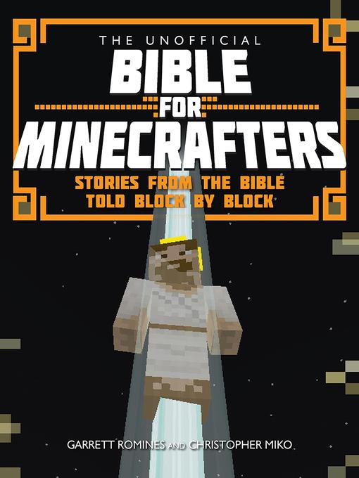 The Unofficial Bible for Minecrafters