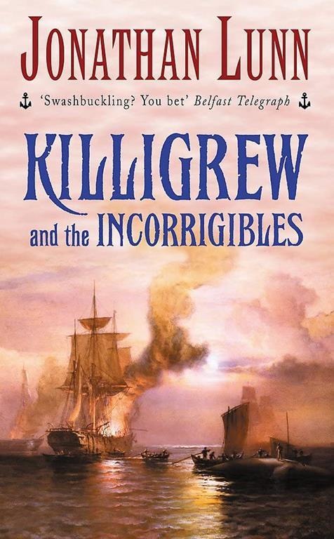 Killigrew and the Incorrigibles (Killigrew series)