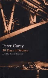 30 Days in Sydney (The Writer &amp; the City)