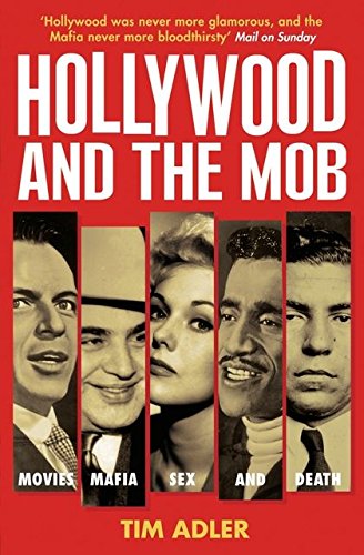 Hollywood And The Mob