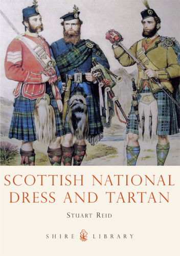 Scottish National Dress and Tartan