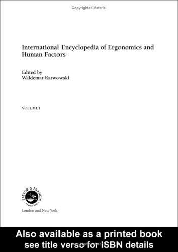 International Encyclopedia of Ergonomics and Human Factors - 3 Volume Set