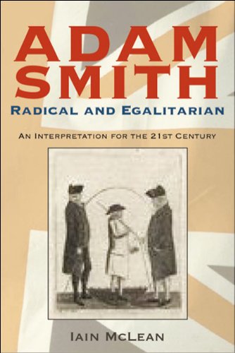 Adam Smith, Radical and Egalitarian