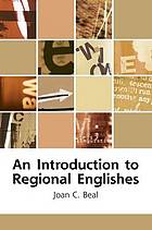 An Introduction to Regional Englishes