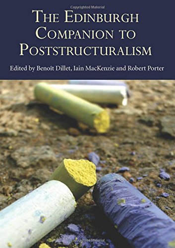 The Edinburgh Companion to Poststructuralism