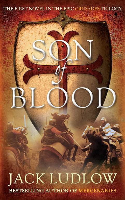 Son of Blood (Crusades, 1)