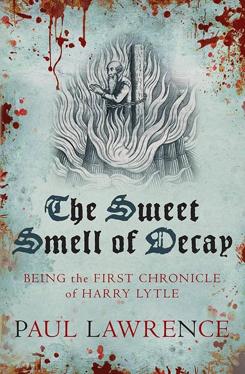 The Sweet Smell of Decay (Harry Lytle Chronicles)