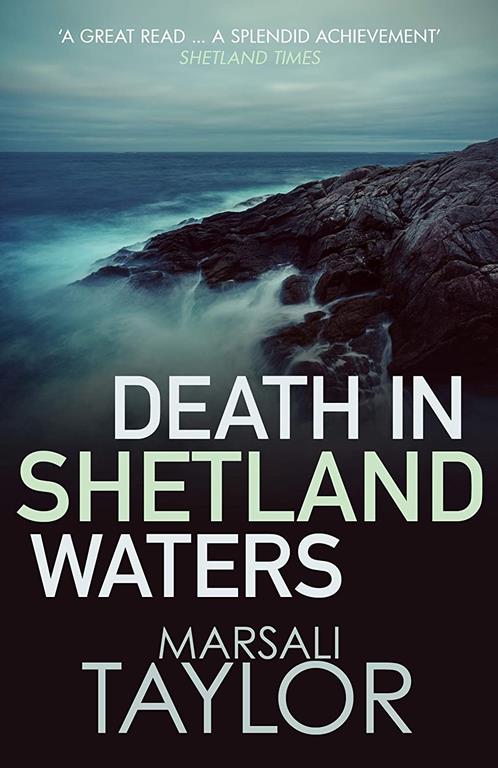 Death in Shetland Waters (Shetland Mysteries, 6)