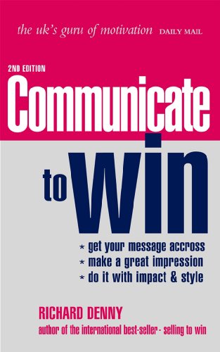 Communicate to Win