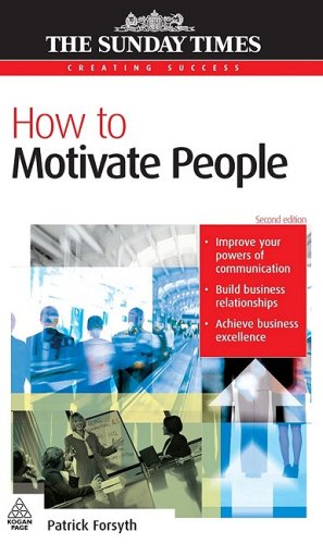 How to Motivate People