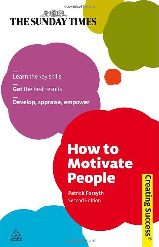 How to Motivate People