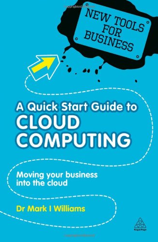 A Quick Start Guide to Cloud Computing