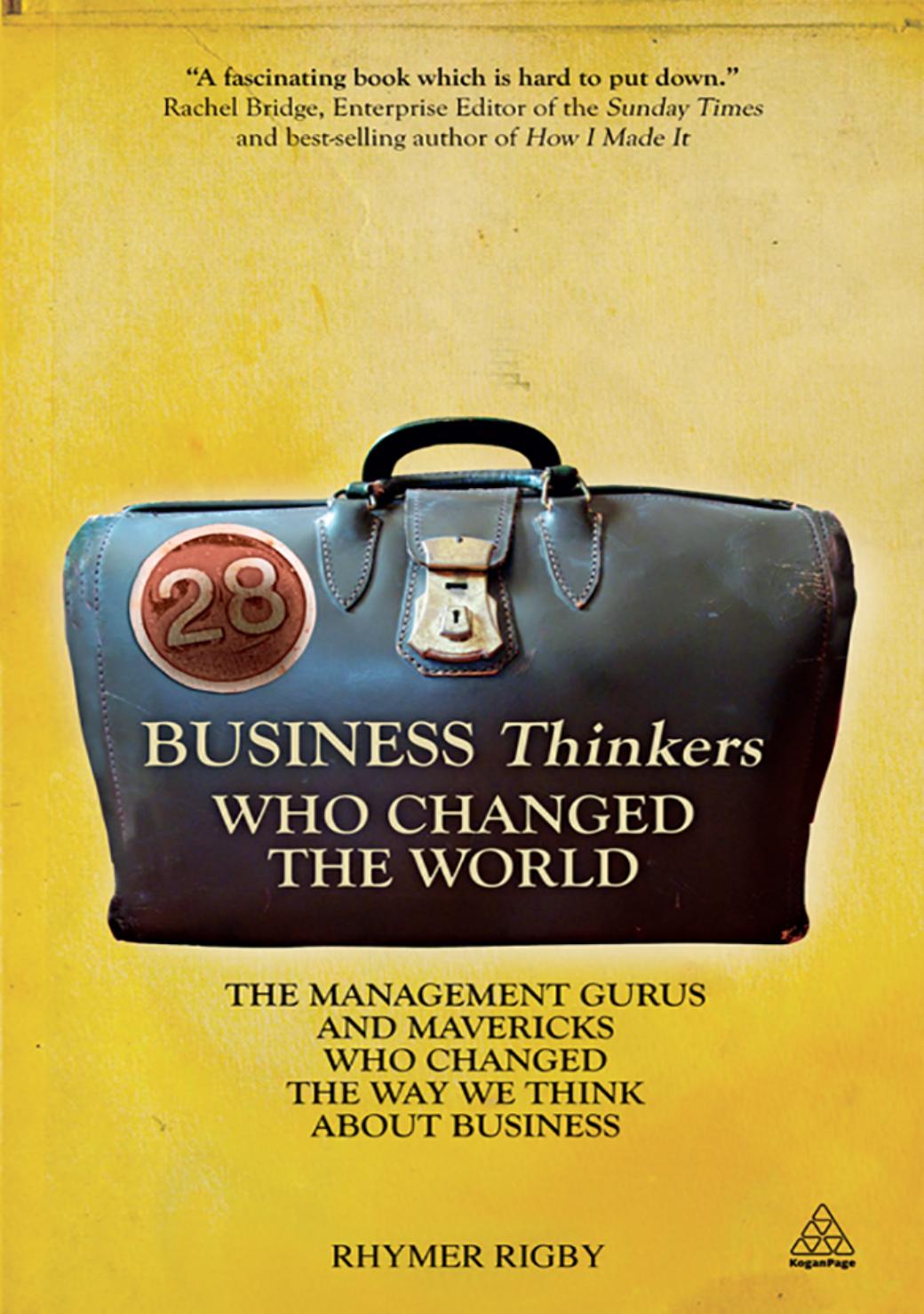 28 Business Thinkers Who Changed the World