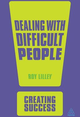 Dealing with Difficult People