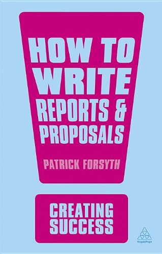 How to Write Reports &amp; Proposals