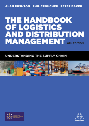 The Handbook of Logistics and Distribution Management