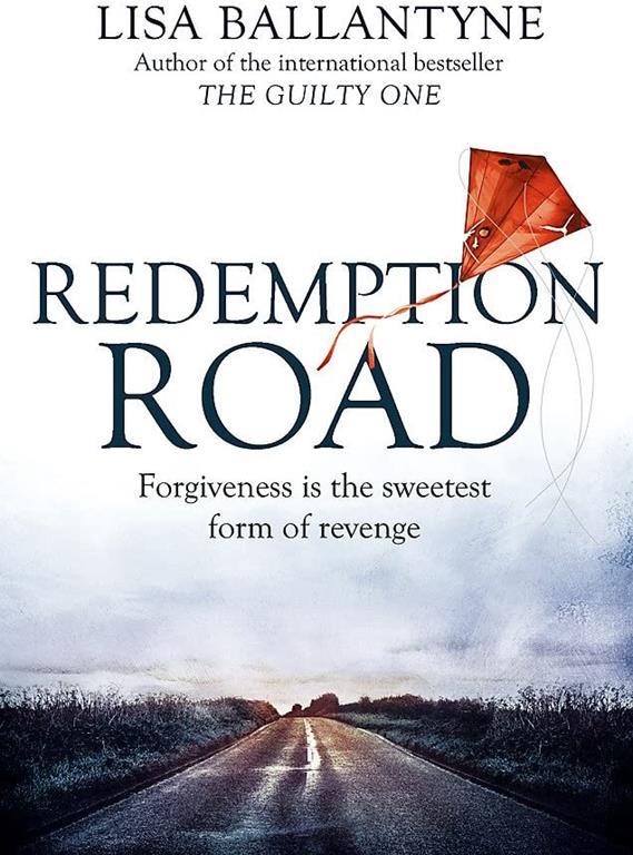 Redemption Road: From Richard-&amp;-Judy bestselling author of The Guilty One